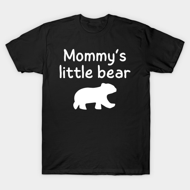 Mommy's Little Bear T-Shirt by Meow Meow Designs